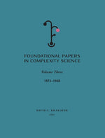 Book cover for Foundational Papers in Complexity Science: Volume III