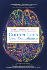Book cover for Connections Over Compliance: Rewiring Our Perceptions of Discipline