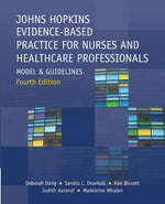 Book cover for Johns Hopkins Evidence-Based Practice for Nurses and Healthcare Professionals, Fourth Edition: Model and Guidelines