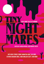 Book cover for Tiny Nightmares: Very Short Stories of Horror