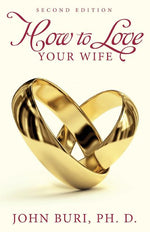 Book cover for How to Love Your Wife