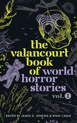 Book cover for Valancourt Book of World Horror Stories, volume 1