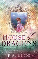 Book cover for House of Dragons (Royal Houses Book 1)