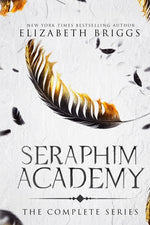 Book cover for Seraphim Academy: The Complete Series