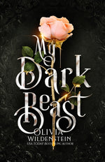 Book cover for My Dark Beast: a Sleeping Beauty retelling