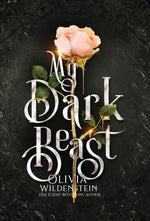 Book cover for My Dark Beast: a Sleeping Beauty retelling