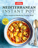 Book cover for Mediterranean Instant Pot: Easy, Inspired Meals for Eating Well