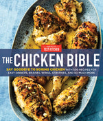 Book cover for Chicken Bible: Say Goodbye to Boring Chicken with 500 Recipes for Easy Dinners, Braises, Wings, Stir-Fries, and So Much More