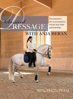 Book cover for Classical Dressage: Foundations for a successful horse and rider partnership with Anja Beran