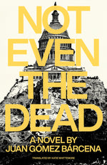 Book cover for Not Even the Dead