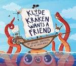 Book cover for Klyde the Kraken Wants a Friend
