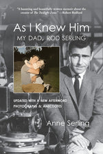 Book cover for As I Knew Him: My Dad, Rod Serling