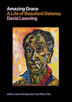 Book cover for Amazing Grace: A Life of Beauford Delaney