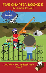 Book cover for Five Chapter Books 5: Sound-Out Phonics Books Help Developing Readers, including Students with Dyslexia, Learn to Read (Step 5 in a Systemat