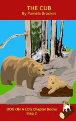Book cover for Cub Chapter Book: Sound-Out Phonics Books Help Developing Readers, including Students with Dyslexia, Learn to Read (Step 2 in a Systemat