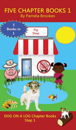 Book cover for Five Chapter Books 1: Sound-Out Phonics Books Help Developing Readers, including Students with Dyslexia, Learn to Read (Step 1 in a Systemat