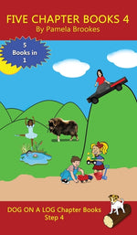 Book cover for Five Chapter Books 4: Sound-Out Phonics Books Help Developing Readers, including Students with Dyslexia, Learn to Read (Step 4 in a Systemat