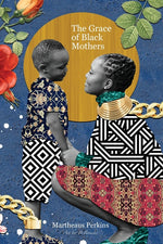 Book cover for Grace of Black Mothers