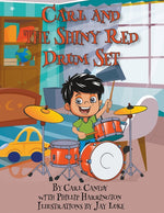 Book cover for Carl and the Shiny Red Drum Set