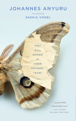 Book cover for They Will Drown in Their Mothers' Tears