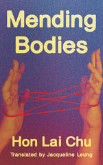 Book cover for Mending Bodies