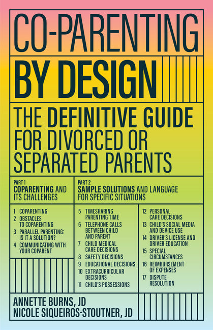 Book cover for Co-Parenting by Design: The Definitive Guide for Divorced or Separated Parents