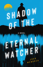 Book cover for Shadow of the Eternal Watcher