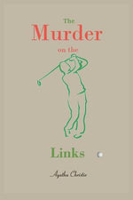 Book cover for The Murder on the Links