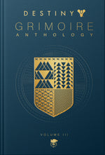 Book cover for Destiny Grimoire Anthology, Volume III: War Machines