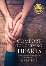 Book cover for Comfort for Grieving Hearts: Hope and Encouragement For Times of Loss (Large Print)