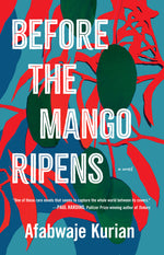 Book cover for Before the Mango Ripens
