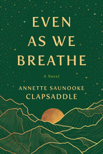 Book cover for Even as We Breathe