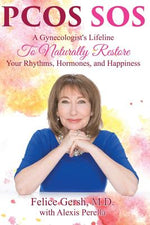 Book cover for Pcos SOS: A Gynecologist's Lifeline To Naturally Restore Your Rhythms, Hormones, and Happiness