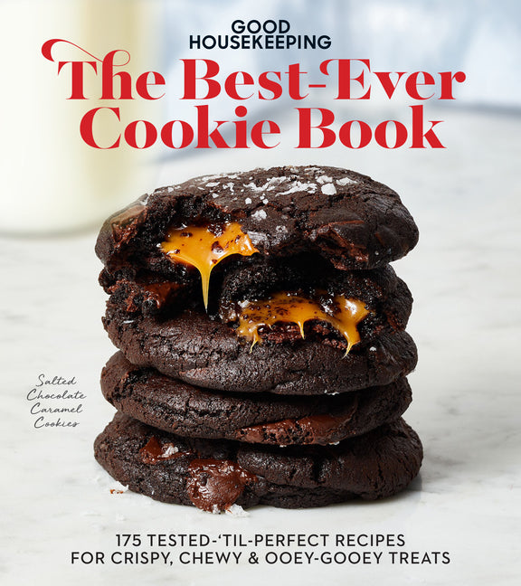 Book cover for Good Housekeeping the Best-Ever Cookie Book: 175 Tested-'Til-Perfect Recipes for Crispy, Chewy & Ooey-Gooey Treats