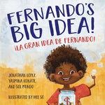 Book cover for Fernando's Big Idea / La gran idea de Fernando: (Bilingual English - Spanish)