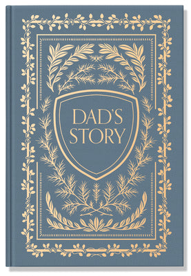 Book cover for Dad's Story: A Memory and Keepsake Journal for My Family