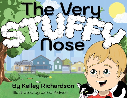 Book cover for The Very Stuffy Nose: I'll keep my mouth closed and I'll breathe through my nose.
