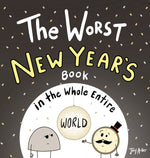Book cover for Worst New Year's Book in the Whole Entire World