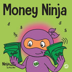 Book cover for Money Ninja: A Children's Book About Saving, Investing, and Donating