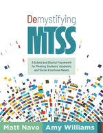 Book cover for Demystifying Mtss: A School and District Framework for Meeting Students' Academic and Social-Emotional Needs (Your Essential Guide for Im