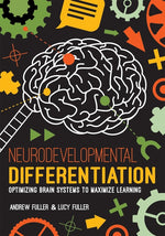 Book cover for Neurodevelopmental Differentiation: Optimizing Brain Systems to Maximize Learning