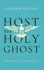 Book cover for Host the Holy Ghost