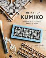 Book cover for Art of Kumiko: Learn to Make Beautiful Panels by Hand