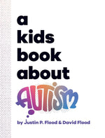 Book cover for A Kids Book About Autism