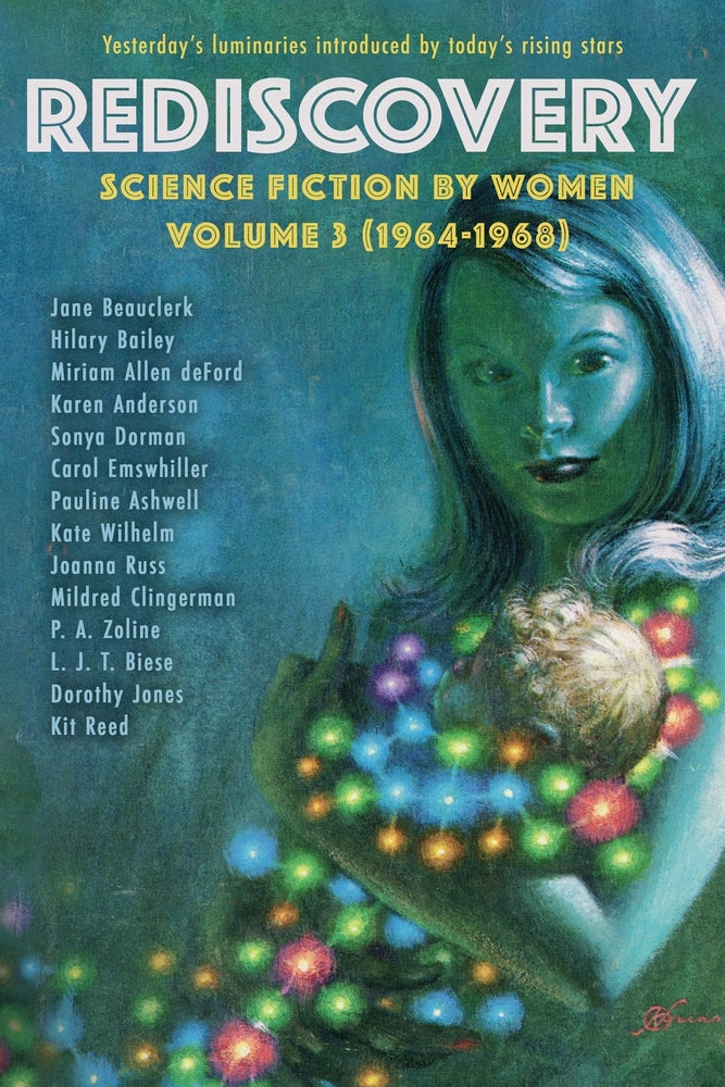 Book cover for Rediscovery, Volume 3: Science Fiction by Women (1964-1968)