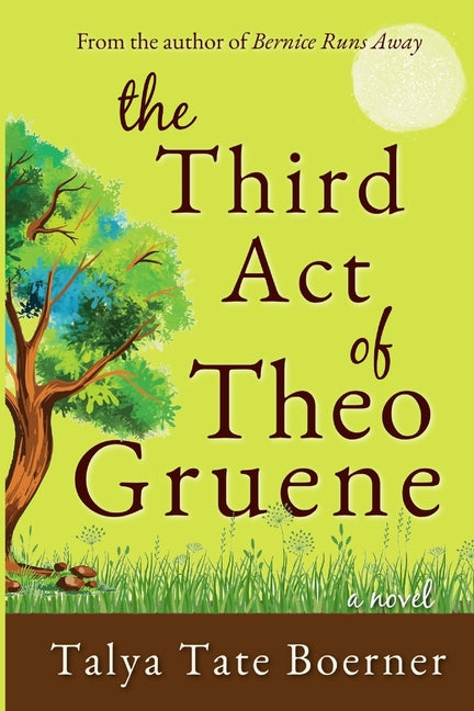 Book cover for Third Act of Theo Gruene