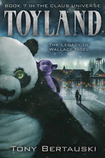 Book cover for Toyland: The Legacy of Wallace Noel