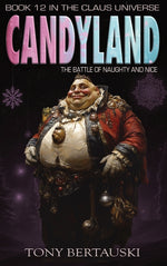 Book cover for Candyland: The Battle of Naughty and Nice
