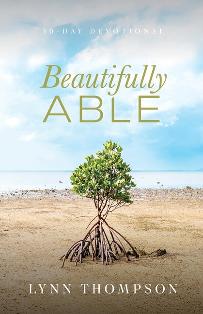 Book cover for Beautifully Able: A 30 Day Devotional