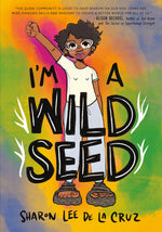 Book cover for I'm a Wild Seed
